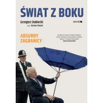 �wiat z boku. Absurdy zagranicy