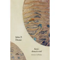 Ko�ci s�onych w�d. Wiersze wybrane