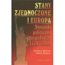 Stany Zjednoczone i Europa. Stosunki polityczne i