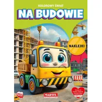 Kolorowanka Kolorowy wiat. Na budowie z naklejkami