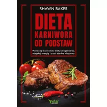 Dieta karniwora od podstaw