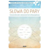 S�owa do pary. �wiczenia dla os�b z zaburzeniami..