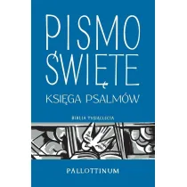 Pismo �wi�te. Ksi�ga Psalm�w w.2021