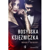 Rosyjska ksiniczka. Dziedzictwo. Tom 1