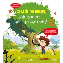 Ju wiem, jak bada przyrod!