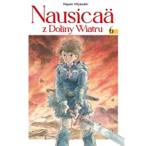Nausica� z Doliny Wiatru. Tom 6