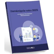 Zamkni�cie roku 2025 w Krajowych Standardach Rachunkowo�ci
