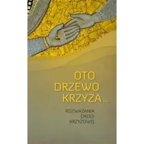 Oto drzewo krzy�a