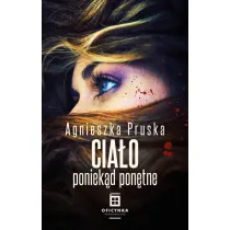 Cia�o poniek�d pon�tne. Przygody Alicji i Julii. Tom 4
