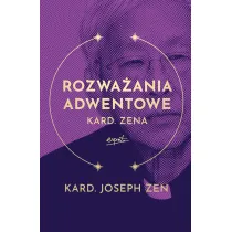 Rozwa�ania adwentowe kard. Zena