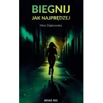Biegnij jak najpr�dzej