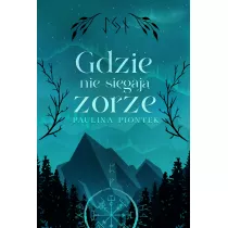 Gdzie nie sigaj zorze