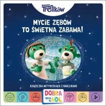 Mycie z�b�w to �wietna zabawa. Dobranoc Trefliki na noc