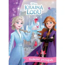 Bajkowe przygody. Disney Kraina Lodu
