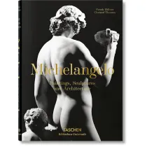 Michelangelo The Complete Paintings, Sculptures AND Architecture