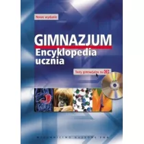 Gimnazjum. Encyklopedia Ucznia + Cd