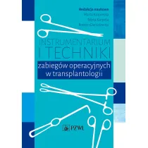 Instrumentarium i techniki zabieg�w operacyjnych..