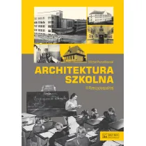 Architektura szkolna II Rzeczypospolitej