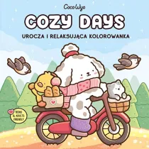 Cozy Days. Urocza i relaksuj�ca kolorowanka