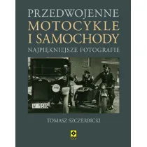 Przedwojenne samochody i motocykle najpi�kniejsze fotografie