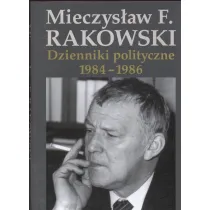 Dzienniki polityczne 1984-1986