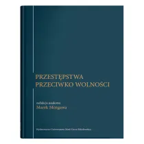 Przest�pstwa przeciwko wolno�ci