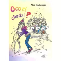 O co ci chodzi
