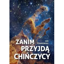 Zanim przyjd� Chi�czycy