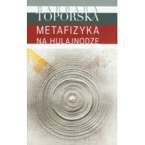 Metafizyka na hulajnodze
