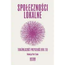 Spo�eczno�ci lokalne Tera�niejszo�� i przysz�o�� (ver.2.0)