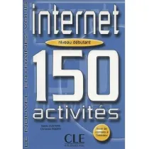 Internet 150 activites debutant livre + corrige