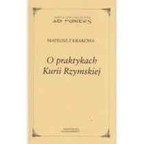 O praktykach Kurii Rzymskiej
