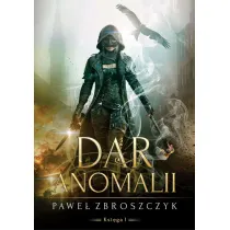 Dar anomalii. Tom 1