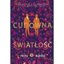 Cudowna �wiat�o��. Trylogia The Last Binding. Tom 1