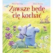 Zawsze b�d� ci� kocha�
