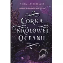 Crka Krlowej Oceanu. Crka Krla Piratw. Tom 2