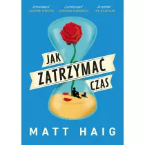 Jak Zatrzyma Czas