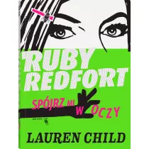 Spjrz mi w oczy. Ruby Redfort. Tom 1