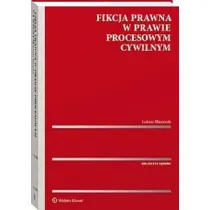 Fikcja prawna w prawie procesowym cywiln