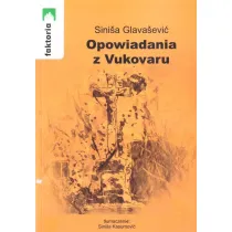 Opowiadania z Vukovaru