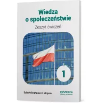 Wiedza o spoeczestwie 1. Zeszyt wicze. Szkoa branowa I stopnia