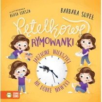 P�telkowe rymowanki. Jadziowe wierszyki na dobre nawyki