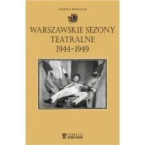 Warszawskie sezony teatralne 1944-1949