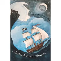 Jak Florek zosta piratem