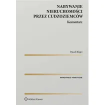 Nabywanie nieruchomo�ci przez cudzoziemc�w. Komentarz