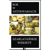 Rok w antykwariacie. Szarlata�skie wersety