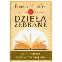 Dzie�a zebrane Prentice Mulford tom 2