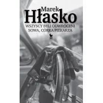 Wszyscy byli odwr�ceni. Sowa, c�rka piekarza