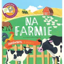 Podwietl i Odkryj. Na farmie