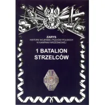 1 batalion strzelc�w